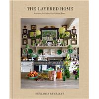 The Layered Home: An Interior Design Book
