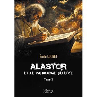 Alastor et le Paradigme Céleste - Tome 3 - 1