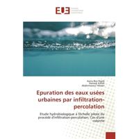 Epuration des eaux usées urbaines par infiltration-percolation