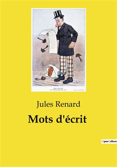 Mots d'écrit - Jules Renard - broché