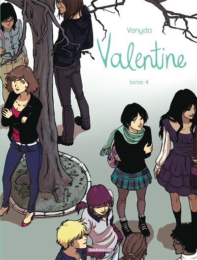 Valentine - Tome 4 Valentine - tome 4