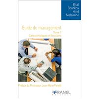 Le guide du management - Tome 1