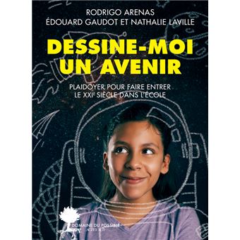 Dessine-moi un avenir - 1