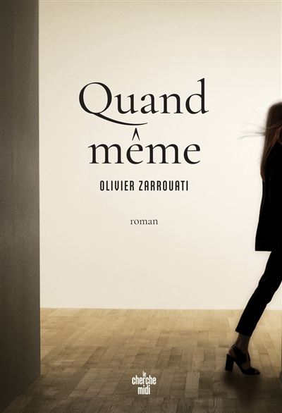 Quand même - 1