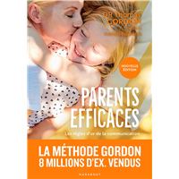 Parents efficaces - Nouvelle édition