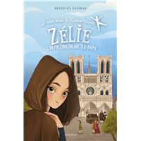 Zélie, l’orpheline de Notre-Dame