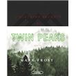L'histoire secrète de Twin Peaks