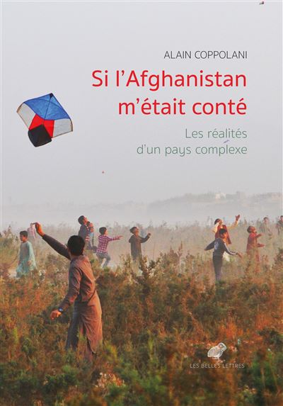 Si l'Afghanistan m'était conté - Alain Coppolani - broché
