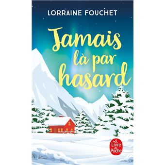 Jamais là par hasard - 1
