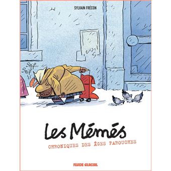 #Les Mémés - #Les Mémés, Chroniques des âges farouches T01 - 1