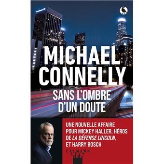 Mickey Haller, The Lincoln Lawyer - Sans l'ombre d'un doute - 1