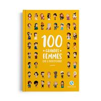 100 grandes femmes de l'histoire