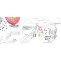 Mon monde et moi