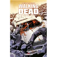The walking dead - Vers quel avenir ? Tome 10 : Walking dead t10 vers quel avenir ?