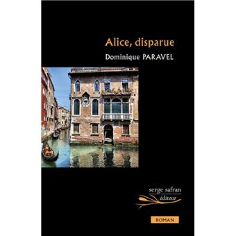 Alice, disparue - 1