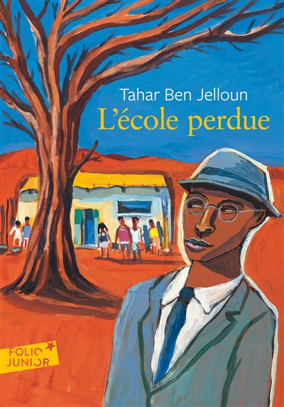 L'école perdue - Tahar Ben Jelloun (2007)