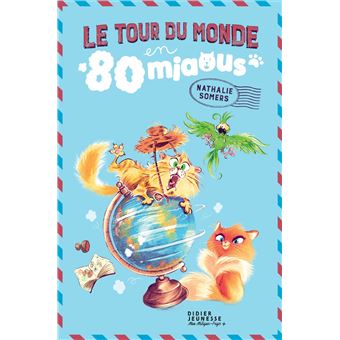 Le Tour du monde en 80 miaous - 1