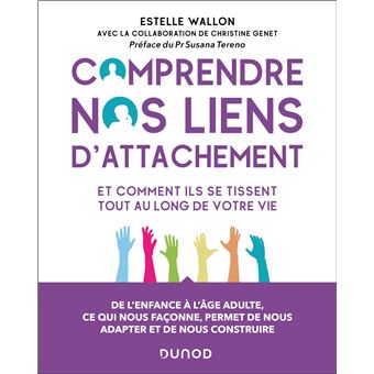 Comprendre nos liens d'attachement - 1