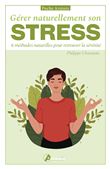 Gérer naturellement son stress