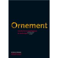 Ornement, vocabulaire typologique et technique