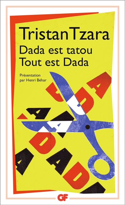 Dada est tatou Tout est Dada
