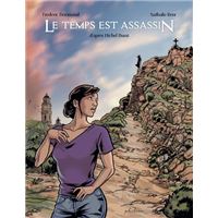 Le temps est assassin