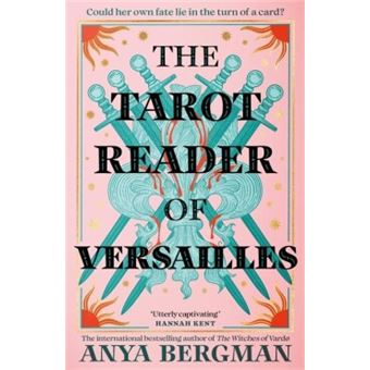 The Tarot Reader Of Versailles