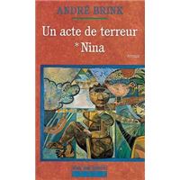 Un acte de terreur T1 - Nina