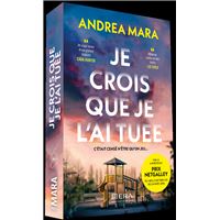 Je crois que je l'ai tuée