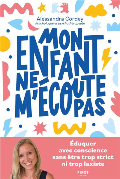 Mon enfant ne m'écoute pas - Alessandra Cordey (2025)