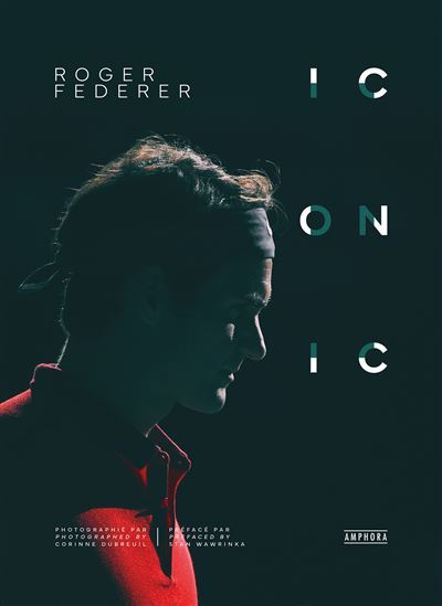 Roger Federer Iconic - Corinne Dubreuil - Amphora - relié - Beau livre - Amphora