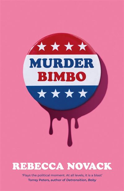 Murder Bimbo A gloriously deranged, stylish literary debut t