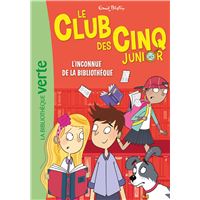 Le Club des Cinq Junior 16 - L'inconnue de la Bibliothèque