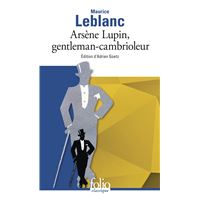 Arsène Lupin, gentleman-cambrioleur