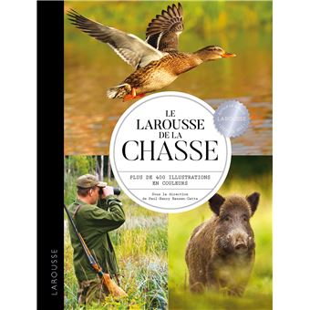 Larousse de la chasse - 1