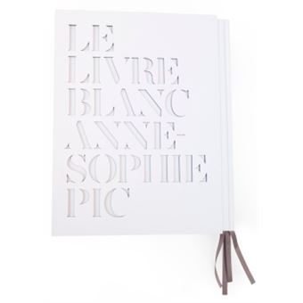 Le livre blanc d'Anne-Sophie Pic Coffret - Coffret - Anne-Sophie