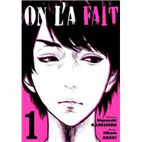 On l'a fait - Tome 01
