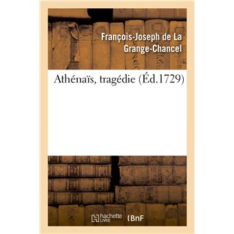 Athénaïs, tragédie - 1