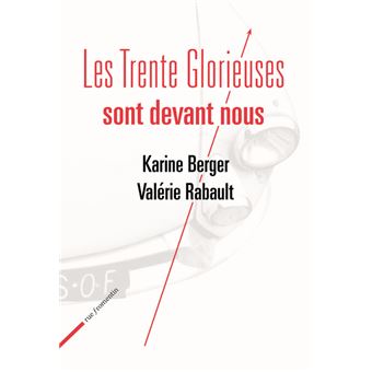 Les Trente Glorieuses sont devant nous - 1