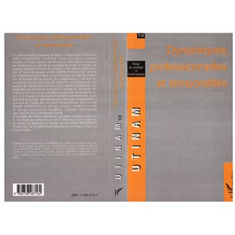 Dynamiques professionnelles et temporalités - 1