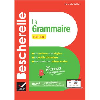 Bescherelle La grammaire pour tous - nouvelle édition - cartonné - Nicolas  Laurent