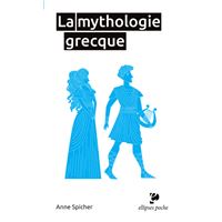 La mythologie grecque
