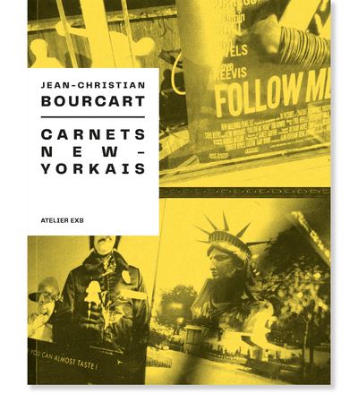 Carnets new-yorkais - Jean Christian Bourcart - Xavier Barral Eds - broché - Beau livre