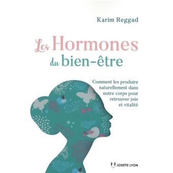 Les hormones du bien-être - 1