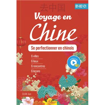 Voyage en Chine - B1-B2-C1