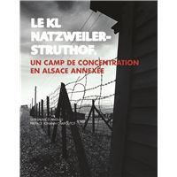 Le KL Natzweiler-Struthof