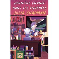 Les Chroniques de Fogas - Tome 6 Dernière chance dans les Pyrénées