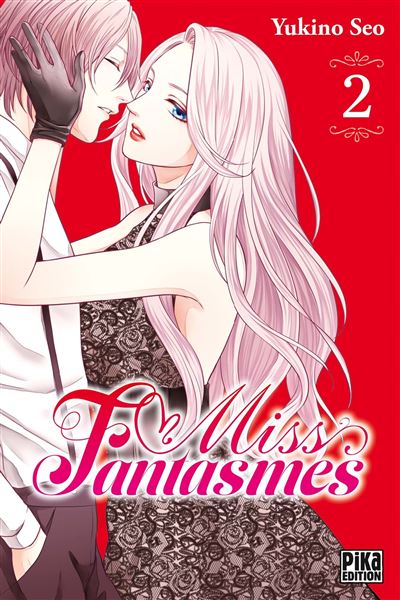 Miss Fantasmes T02 - Yukino Seo - Pika - broché - Manga