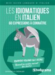 Les idiomatiques en italien – 60 expressions à connaître