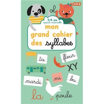 Mon grand cahier des syllabes - Volume 1